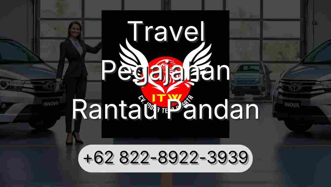 Travel Pegajahan Rantau Pandan