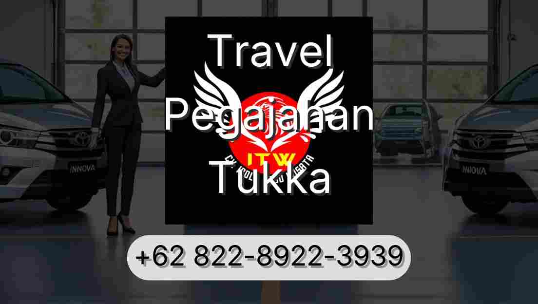 Travel Pegajahan Tukka