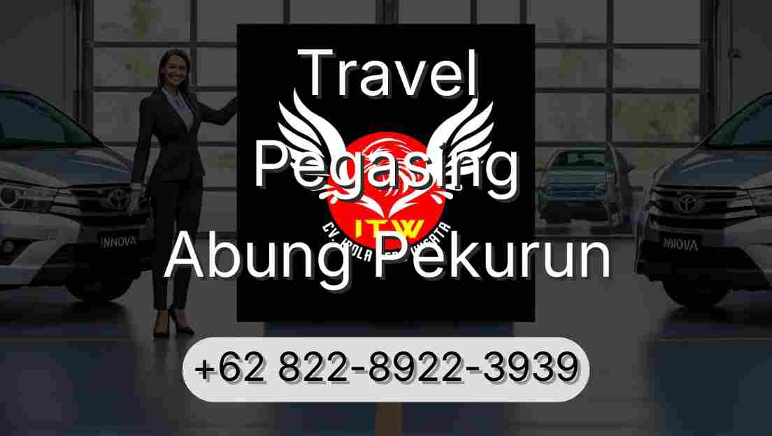 Travel Pegasing Abung Pekurun