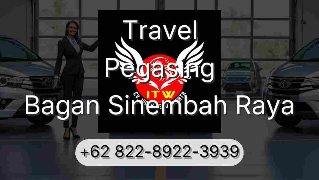 Travel Pegasing Bagan Sinembah Raya