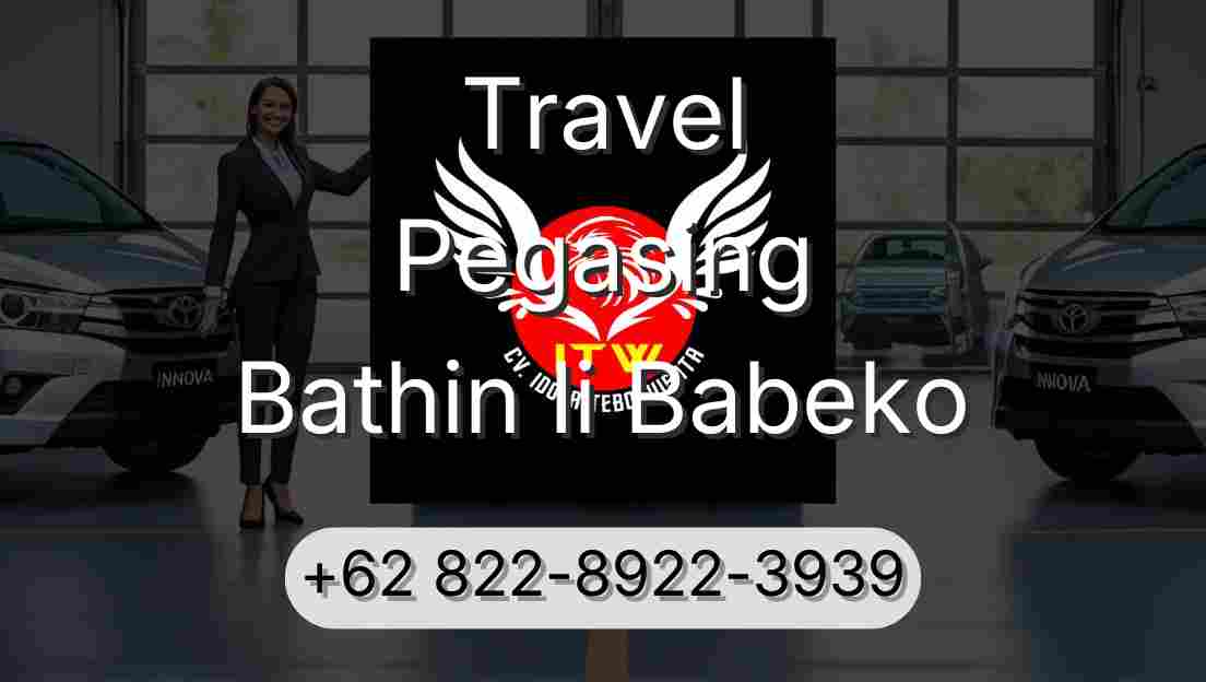 Travel Pegasing Bathin Ii Babeko