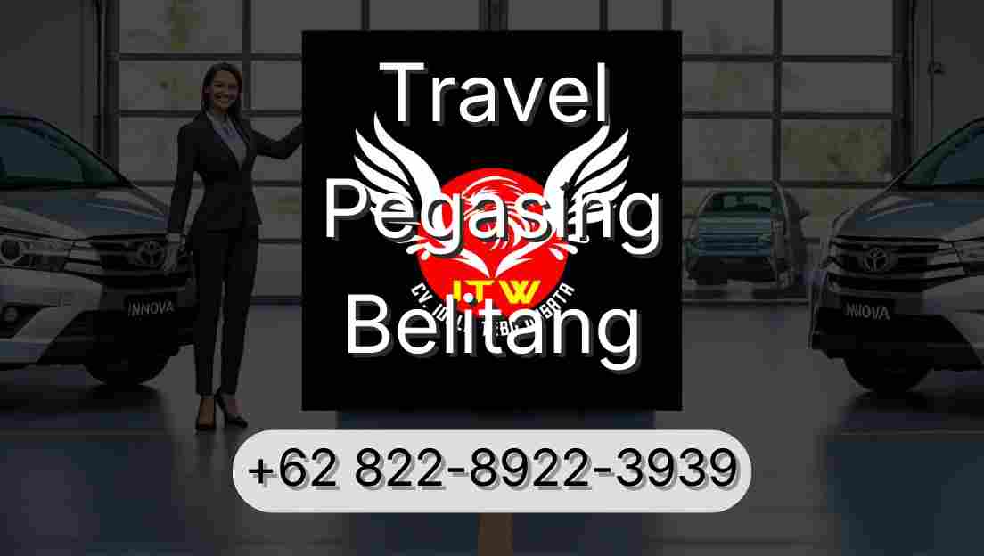 Travel Pegasing Belitang