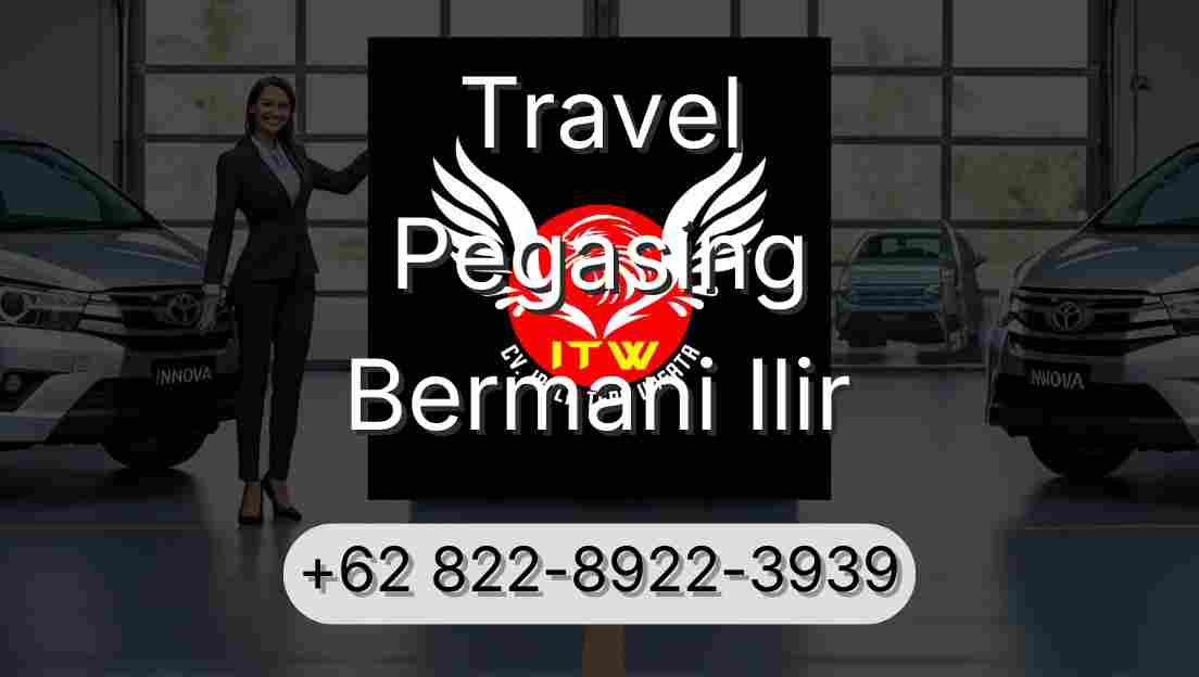 Travel Pegasing Bermani Ilir