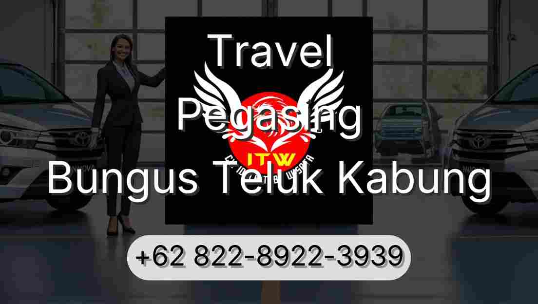 Travel Pegasing Bungus Teluk Kabung