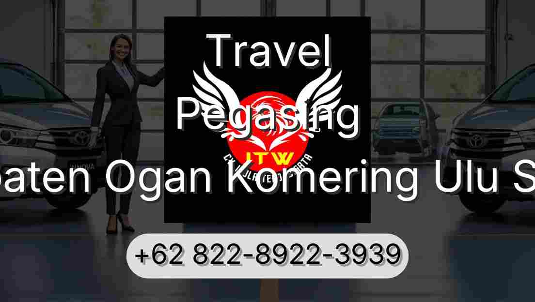 Travel Pegasing Kabupaten Ogan Komering Ulu Selatan