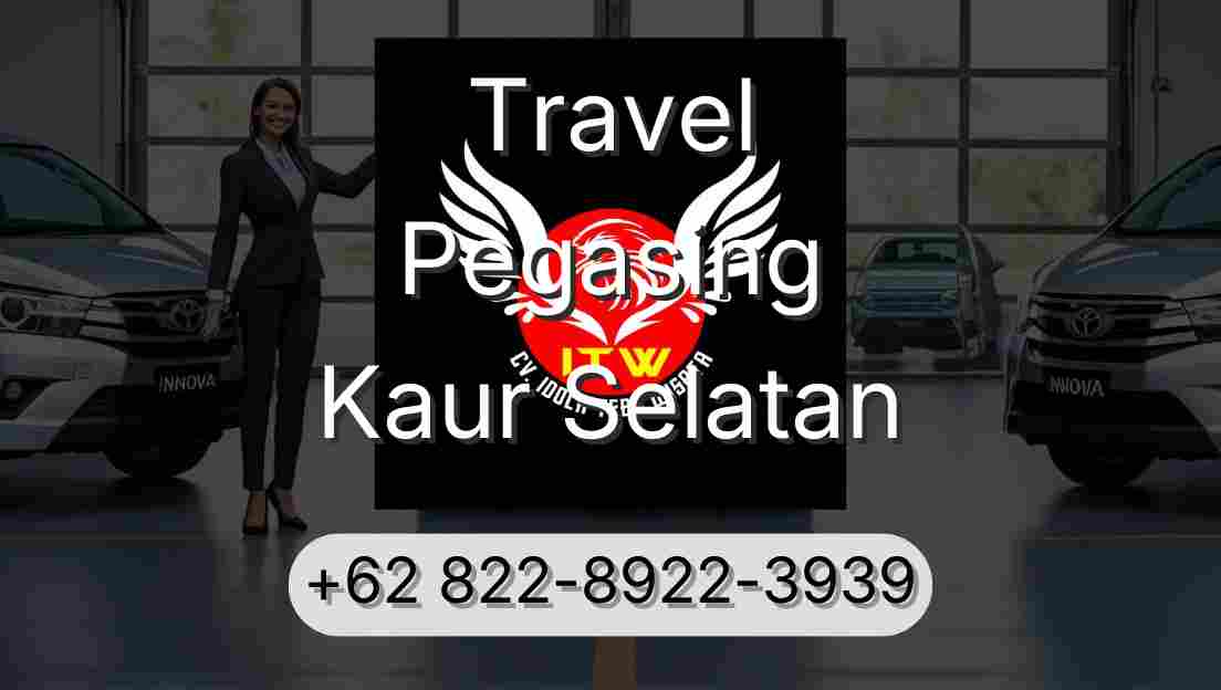 Travel Pegasing Kaur Selatan