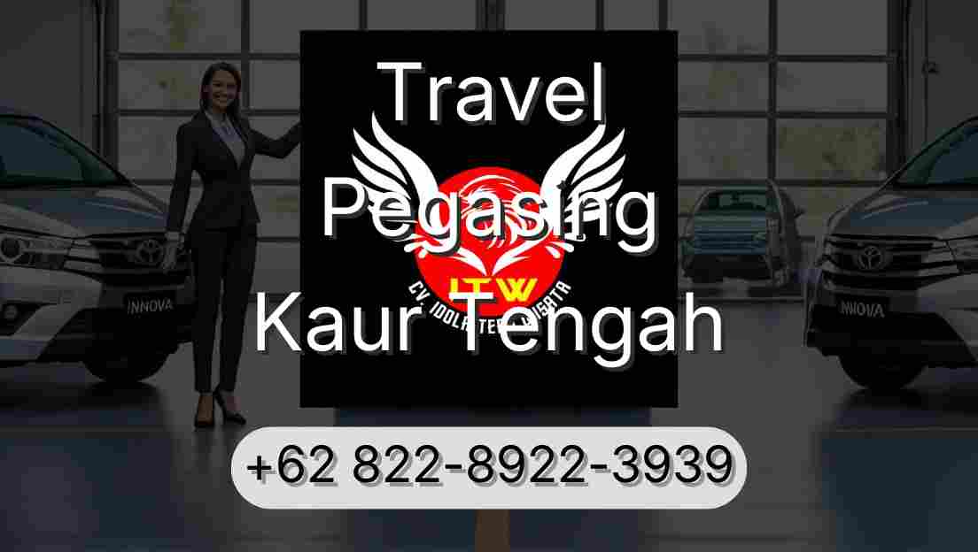 Travel Pegasing Kaur Tengah