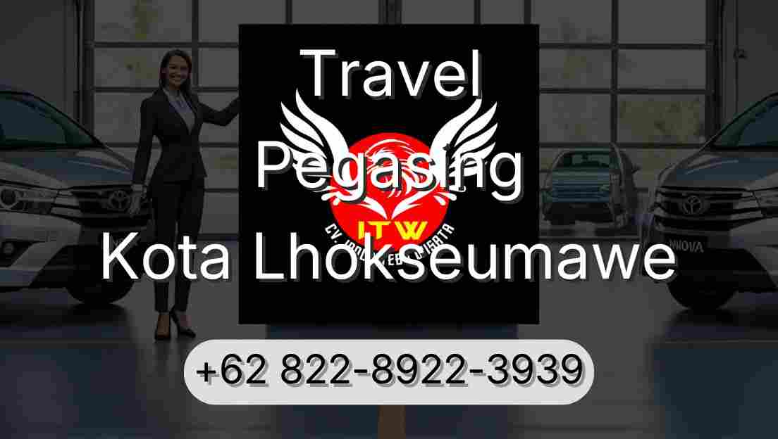 Travel Pegasing Kota Lhokseumawe