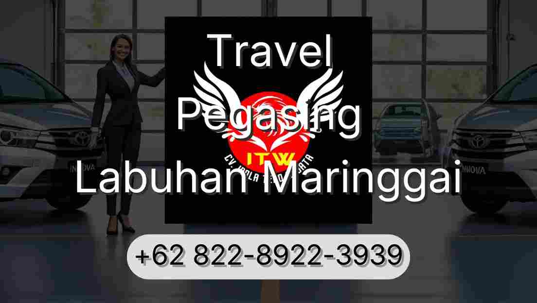 Travel Pegasing Labuhan Maringgai