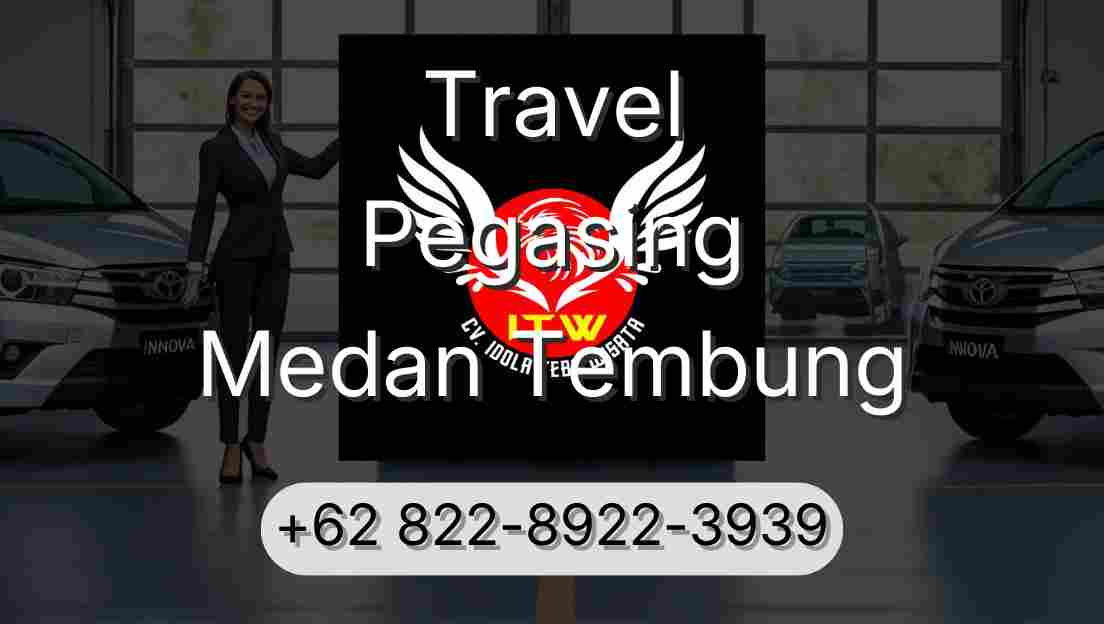 Travel Pegasing Medan Tembung