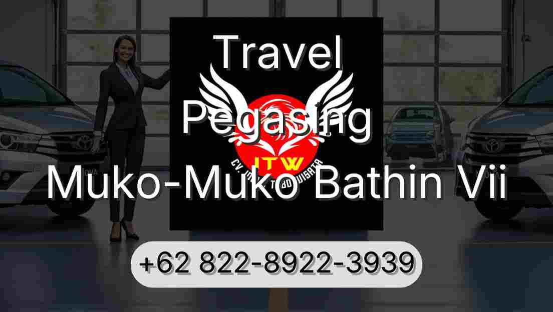Travel Pegasing Muko-Muko Bathin Vii