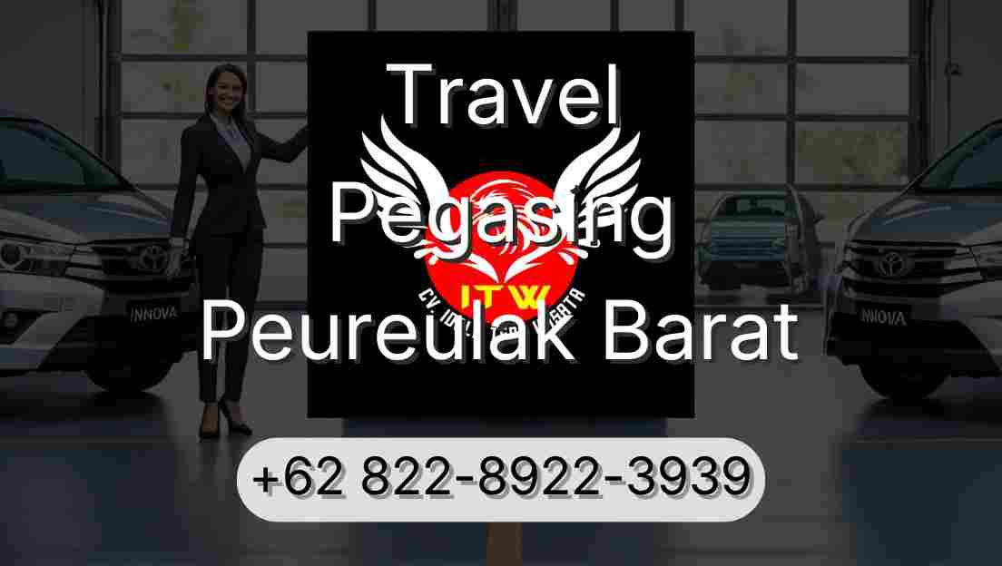 Travel Pegasing Peureulak Barat
