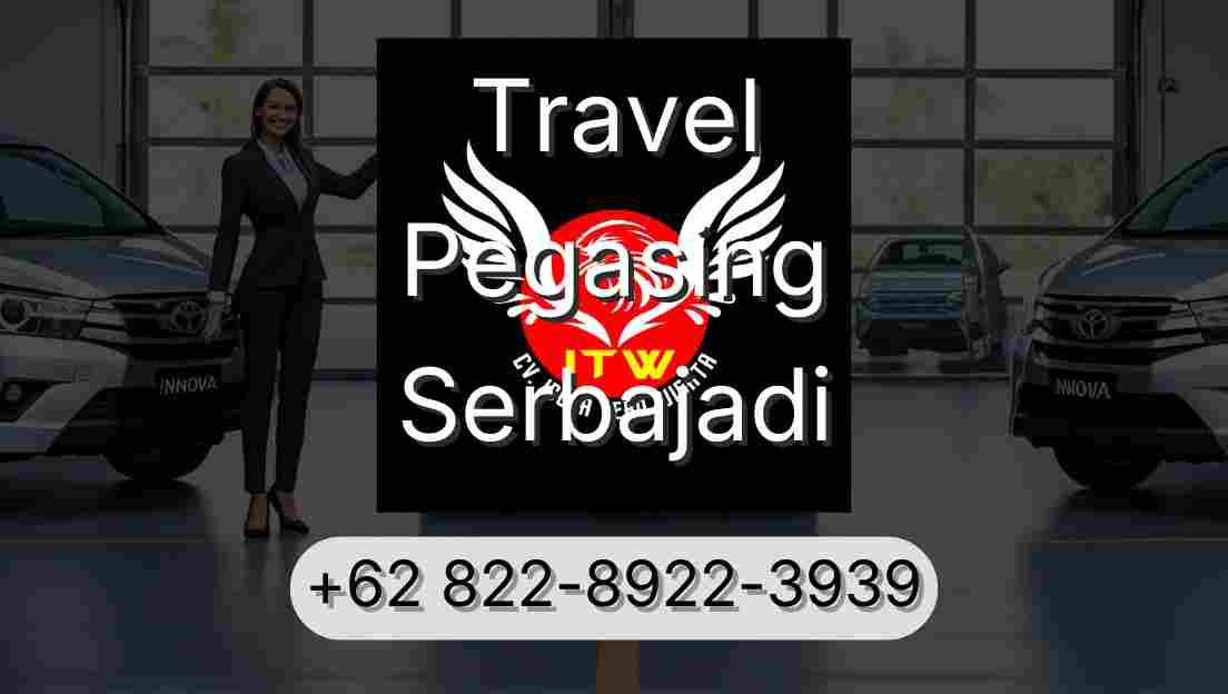 Travel Pegasing Serbajadi