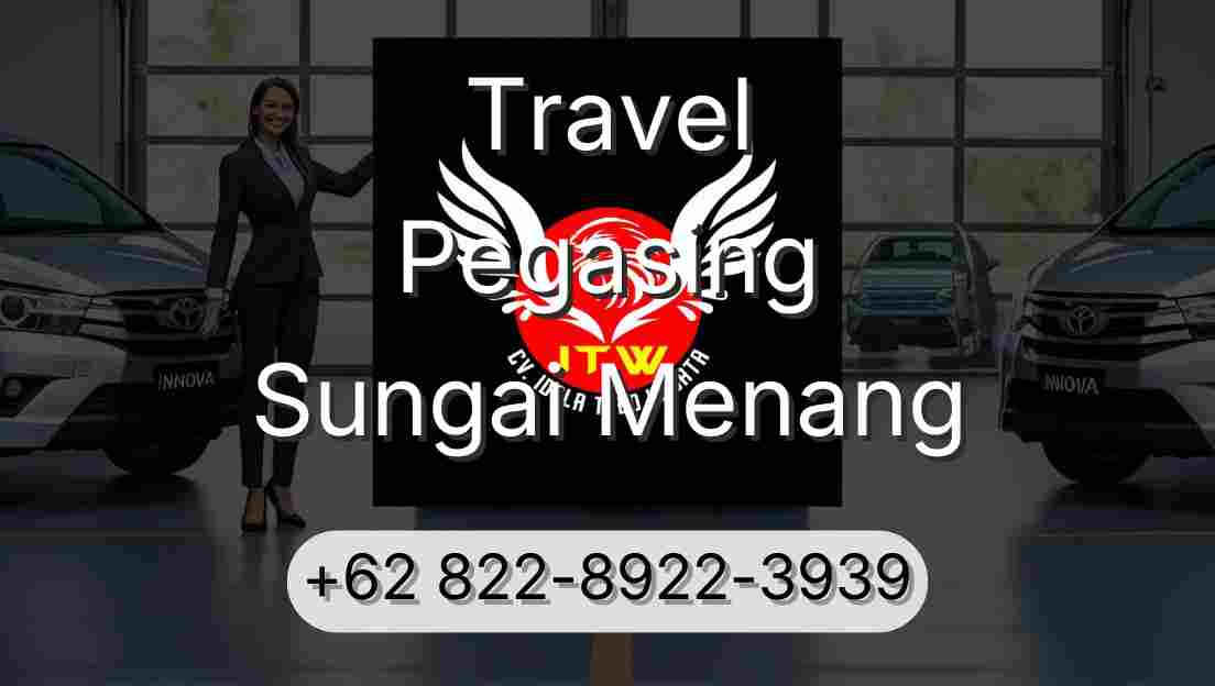 Travel Pegasing Sungai Menang