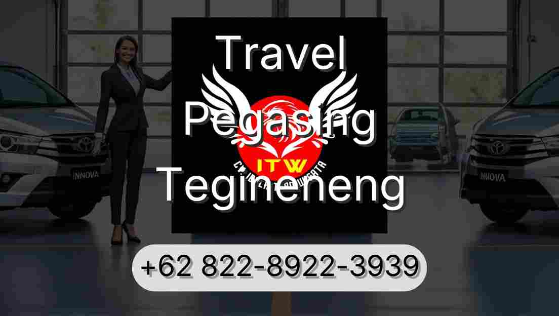 Travel Pegasing Tegineneng