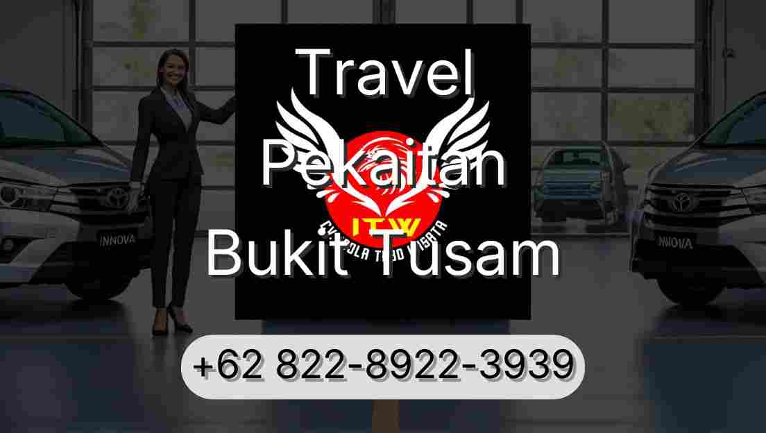 Travel Pekaitan Bukit Tusam