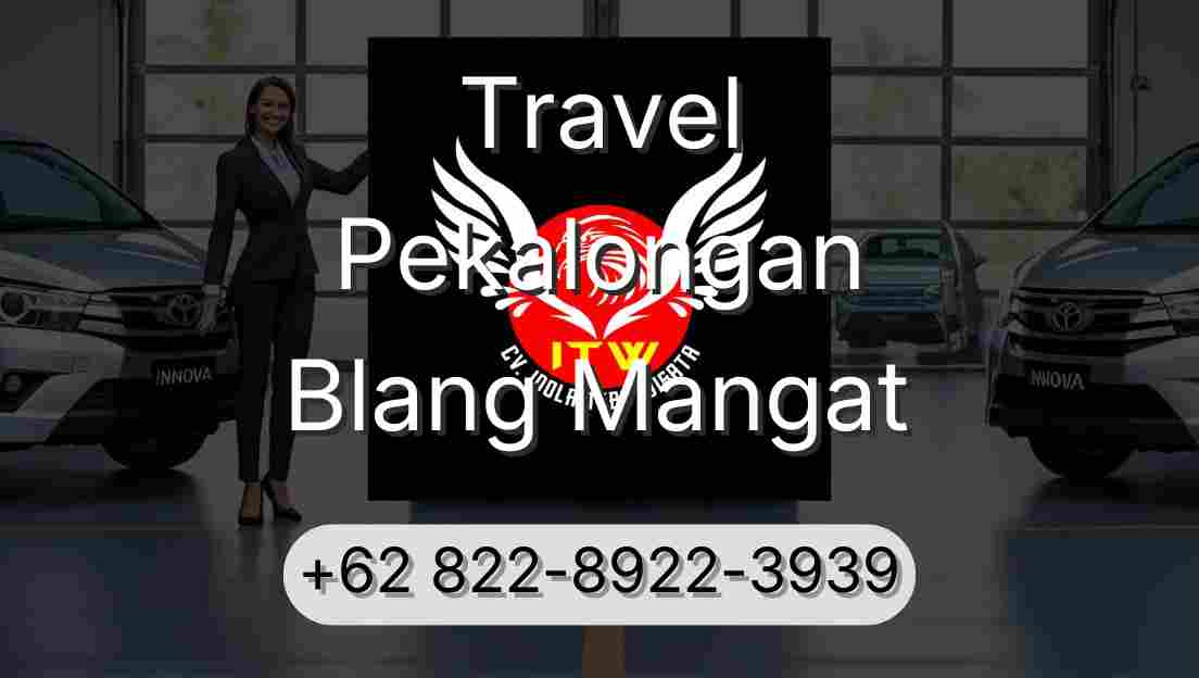 Travel Pekalongan Blang Mangat