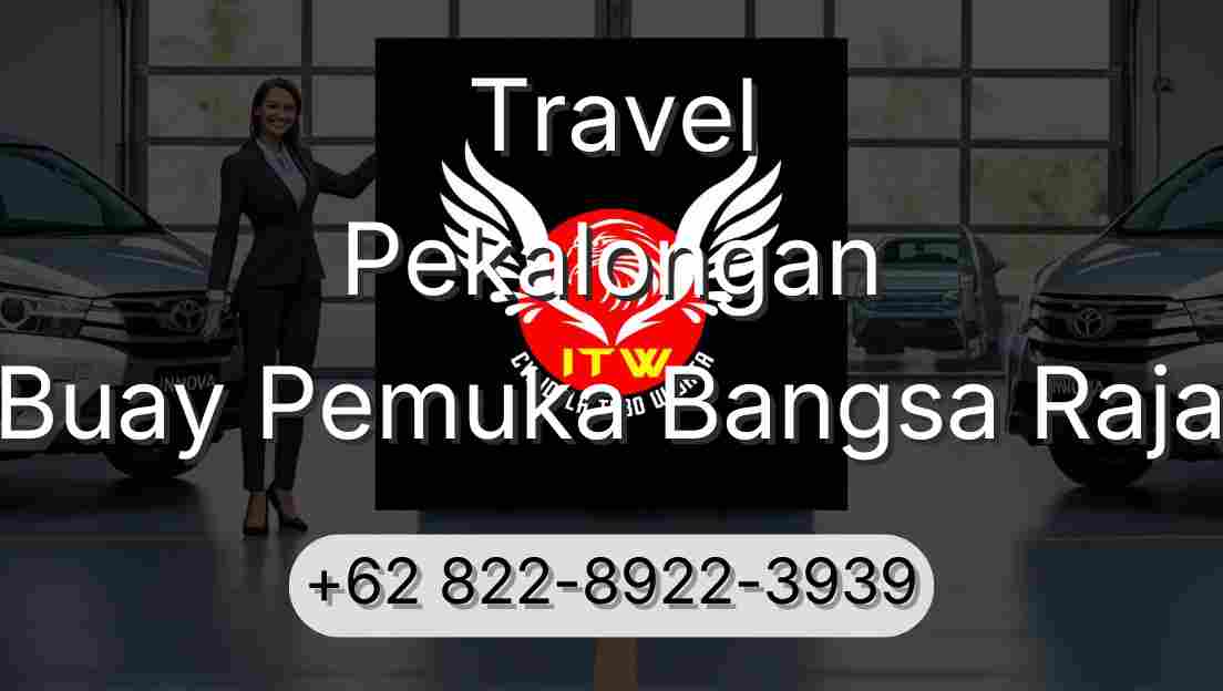 Travel Pekalongan Buay Pemuka Bangsa Raja