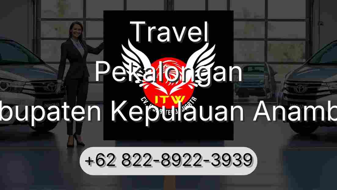 Travel Pekalongan Kabupaten Kepulauan Anambas