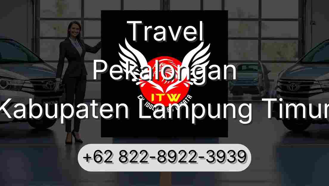 Travel Pekalongan Kabupaten Lampung Timur