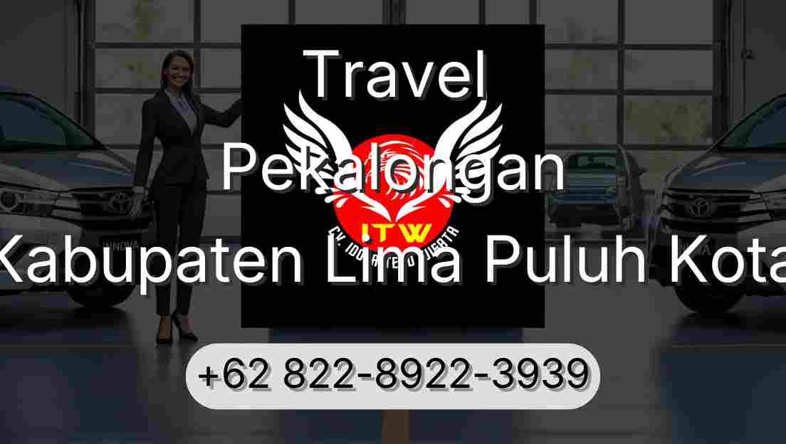 Travel Pekalongan Kabupaten Lima Puluh Kota