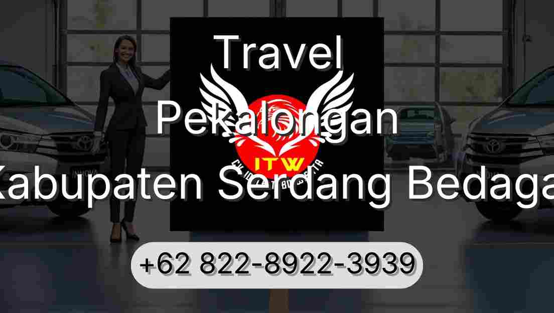 Travel Pekalongan Kabupaten Serdang Bedagai