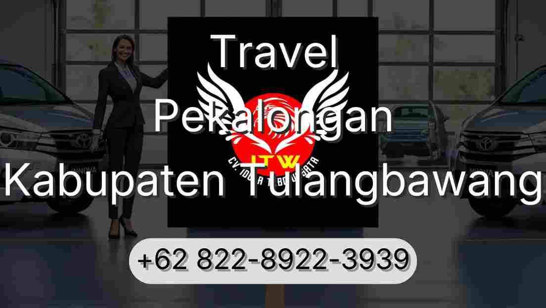 Travel Pekalongan Kabupaten Tulangbawang