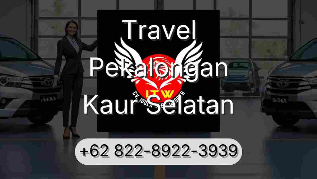 Travel Pekalongan Kaur Selatan