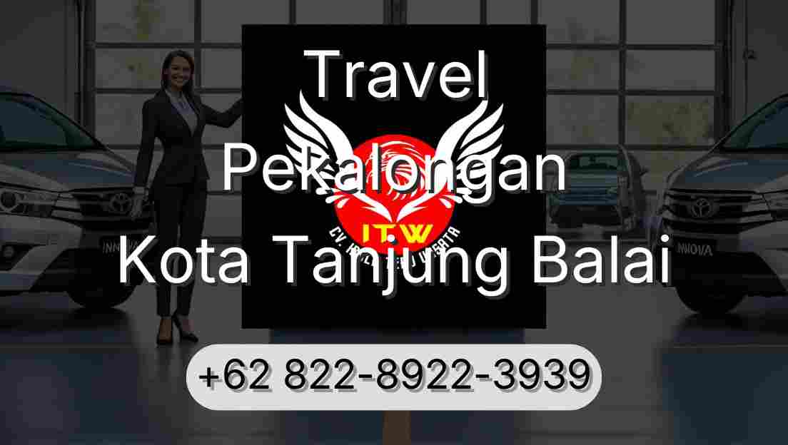 Travel Pekalongan Kota Tanjung Balai