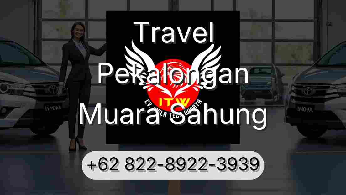 Travel Pekalongan Muara Sahung