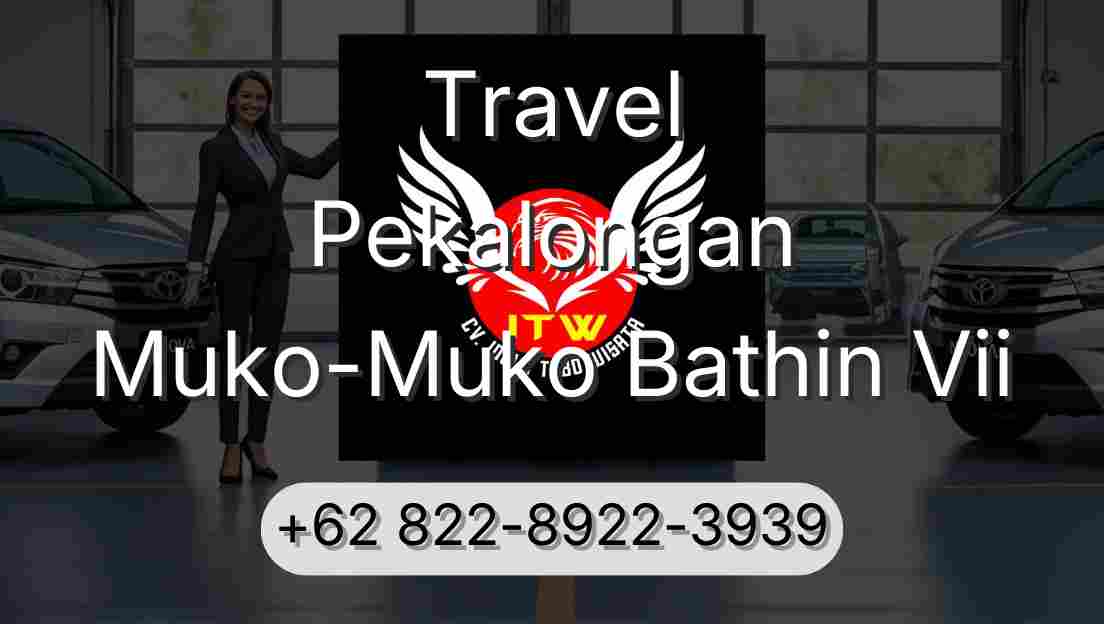 Travel Pekalongan Muko-Muko Bathin Vii