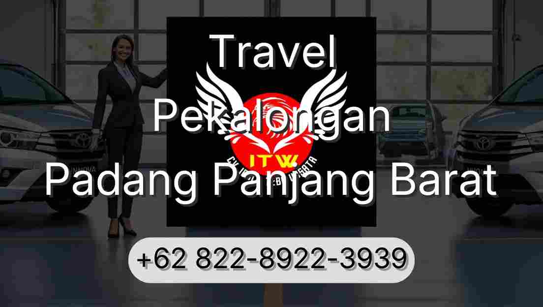 Travel Pekalongan Padang Panjang Barat