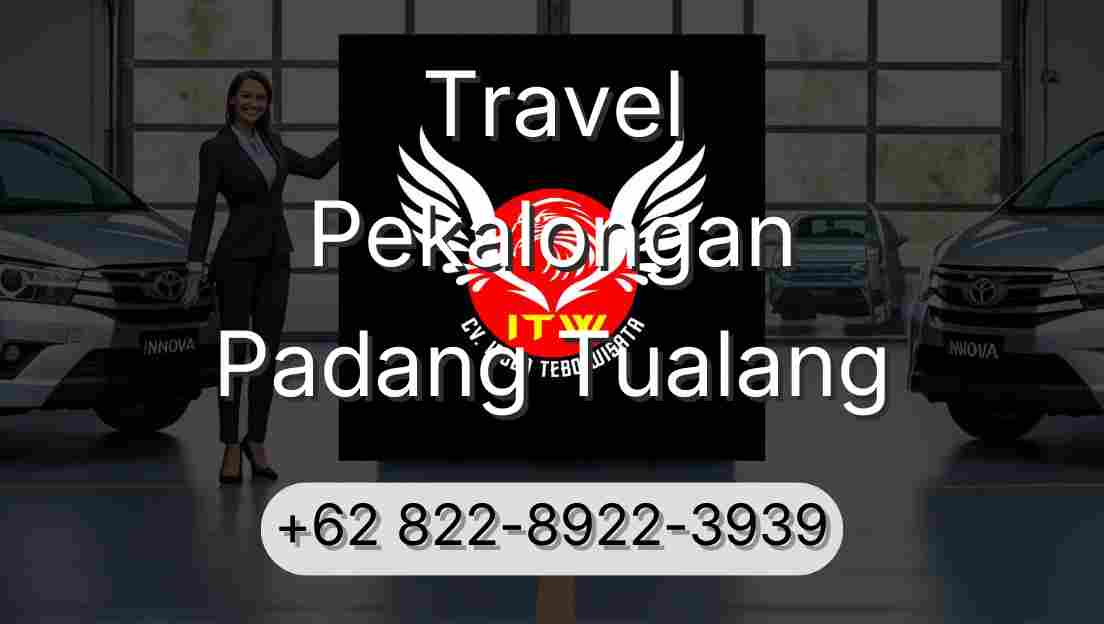 Travel Pekalongan Padang Tualang