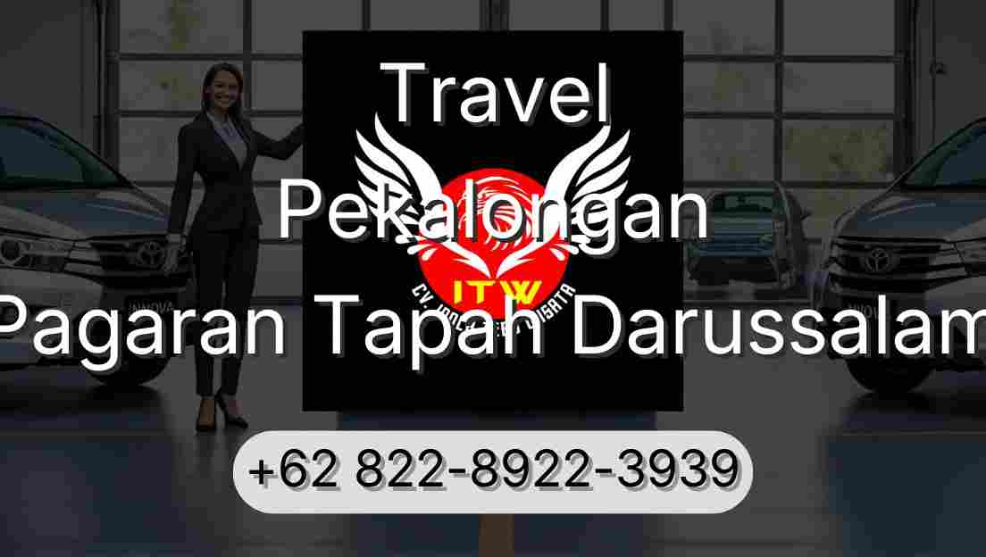 Travel Pekalongan Pagaran Tapah Darussalam