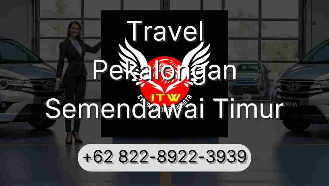 Travel Pekalongan Semendawai Timur
