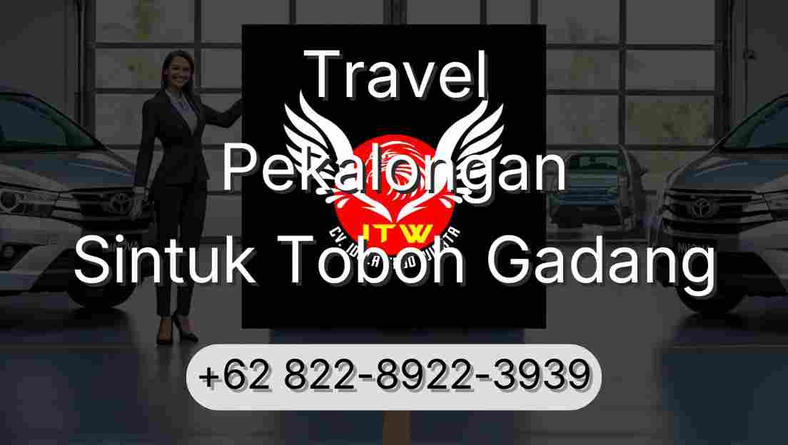 Travel Pekalongan Sintuk Toboh Gadang