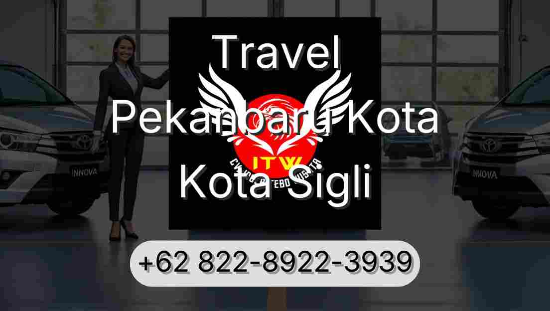 Travel Pekanbaru Kota Kota Sigli