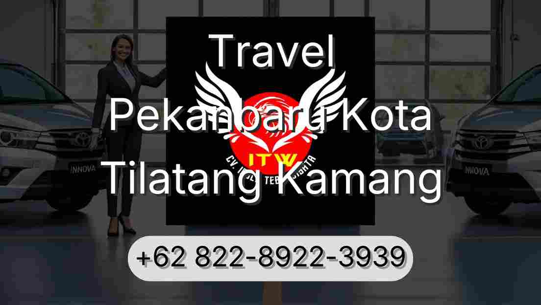 Travel Pekanbaru Kota Tilatang Kamang