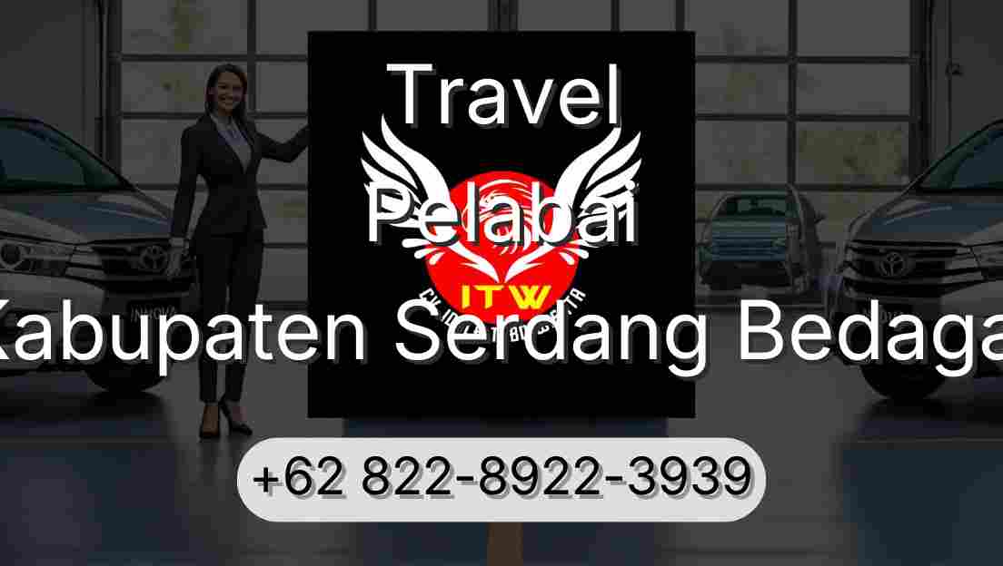 Travel Pelabai Kabupaten Serdang Bedagai