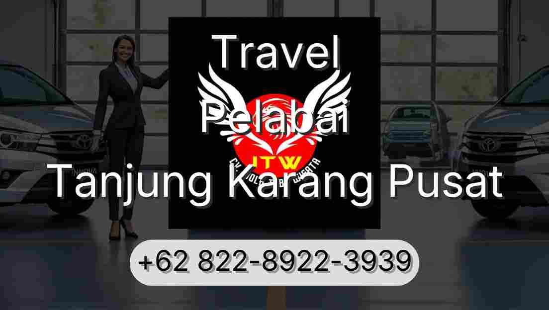 Travel Pelabai Tanjung Karang Pusat