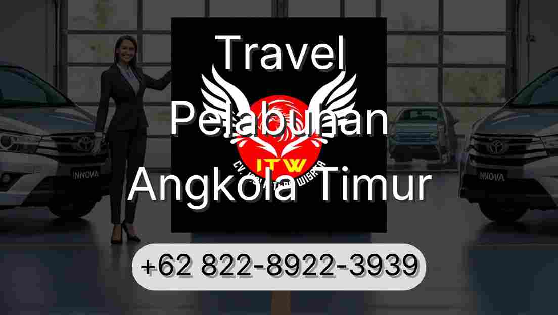 Travel Pelabuhan Angkola Timur