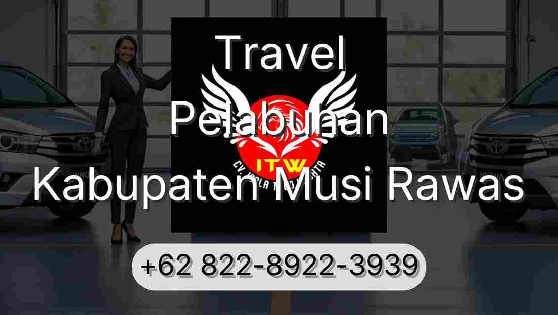 Travel Pelabuhan Kabupaten Musi Rawas