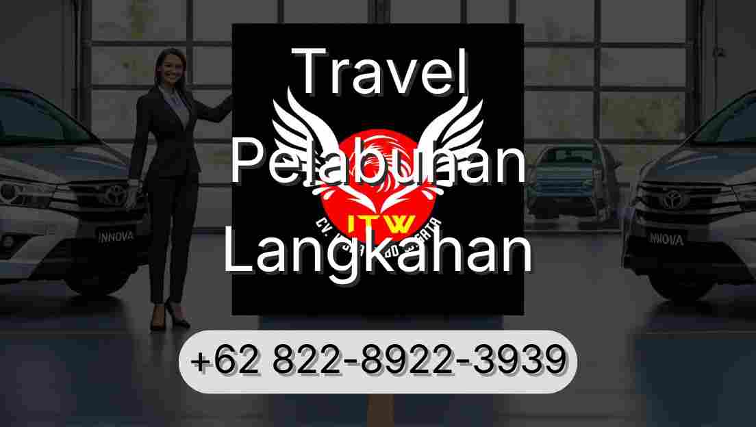 Travel Pelabuhan Langkahan