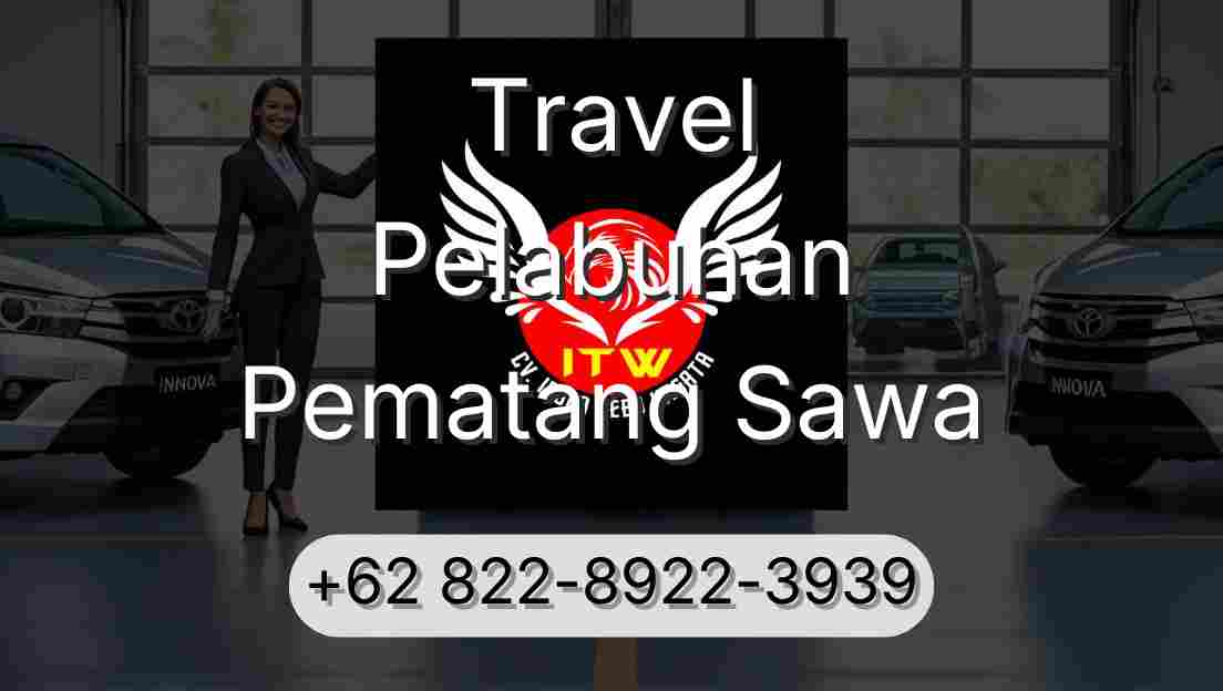 Travel Pelabuhan Pematang Sawa
