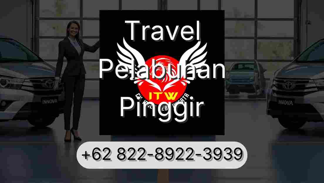 Travel Pelabuhan Pinggir