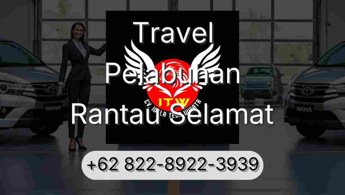 Travel Pelabuhan Rantau Selamat