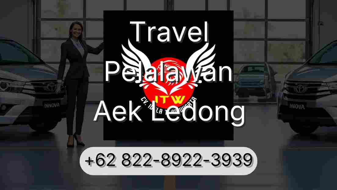 Travel Pelalawan Aek Ledong