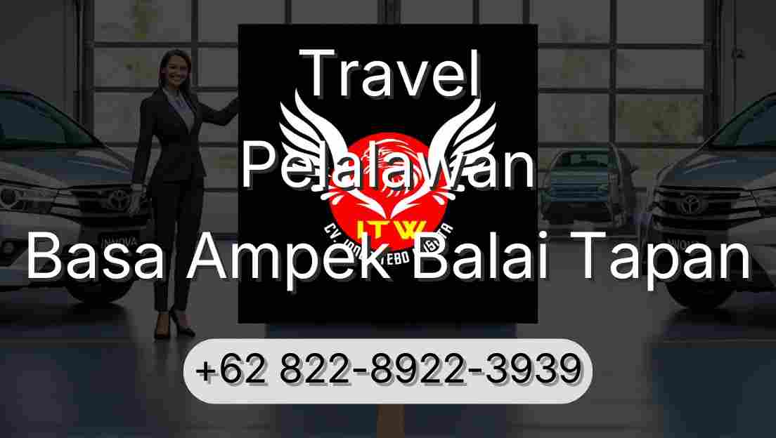 Travel Pelalawan Basa Ampek Balai Tapan