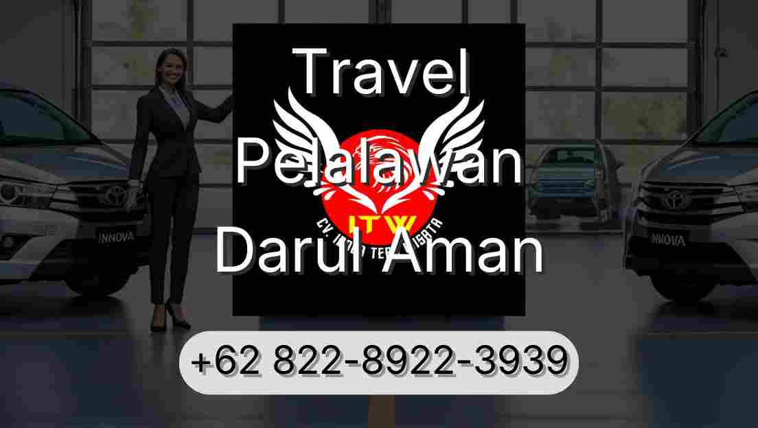 Travel Pelalawan Darul Aman