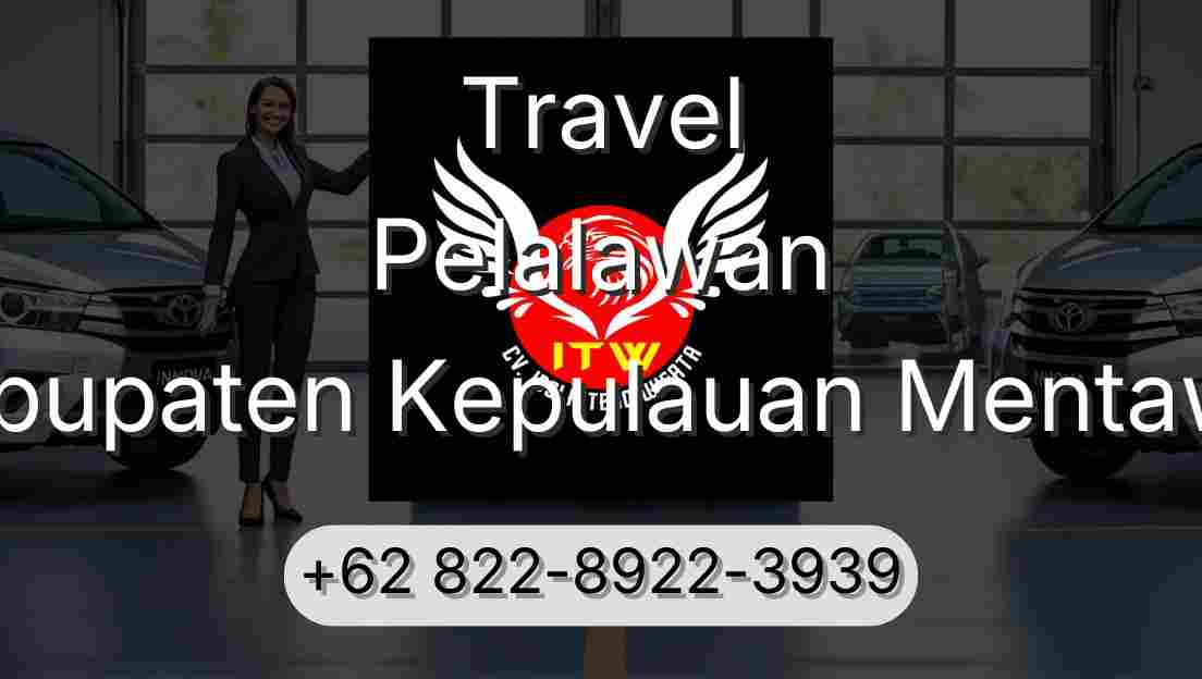 Travel Pelalawan Kabupaten Kepulauan Mentawai